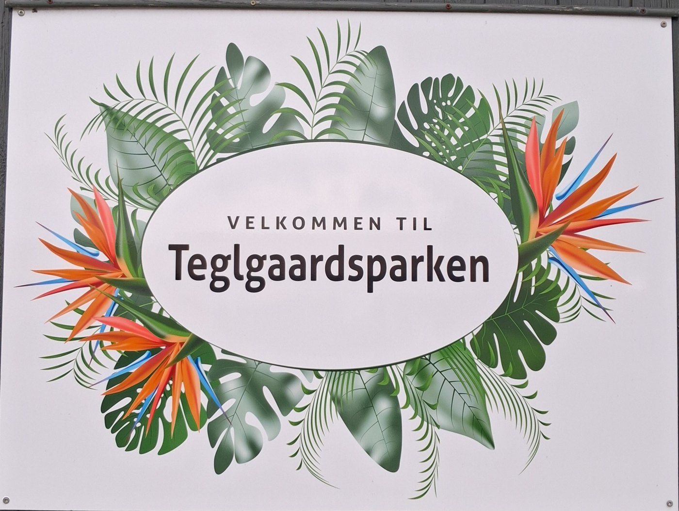 Velkomstskiltet ved indk&oslash;rslen til Teglgaardsparken